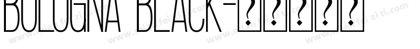 Bologna Black字体转换